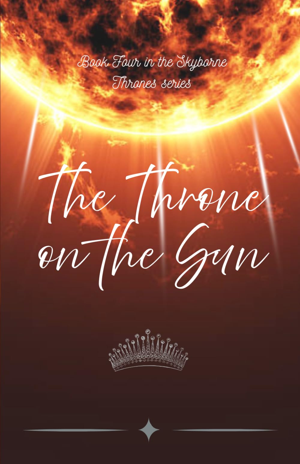 The Throne on the Sun (Skyborne Thrones)