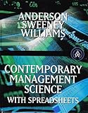 Contemporary Management Science with Spreadsheets