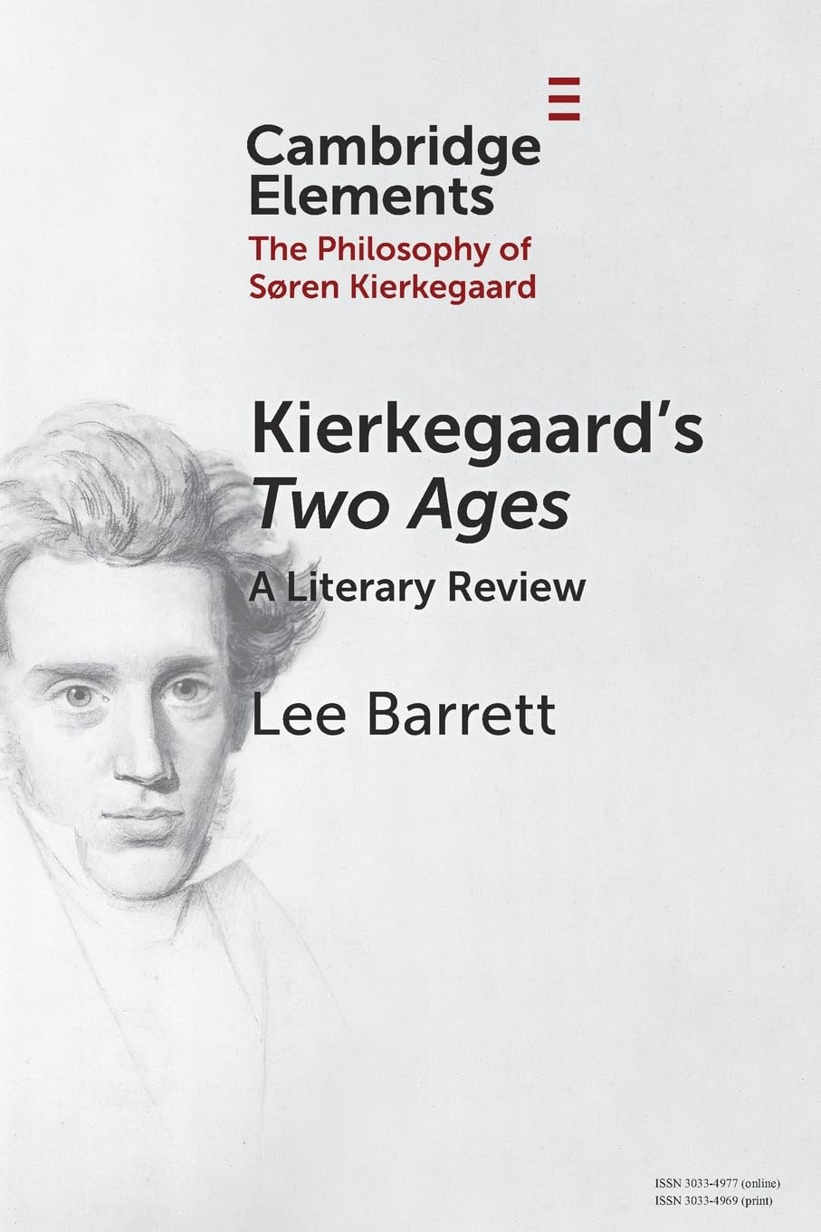 Kierkegaard's Two Ages: A Literary Review (Elements in the Philosophy of S?ren Kierkegaard)