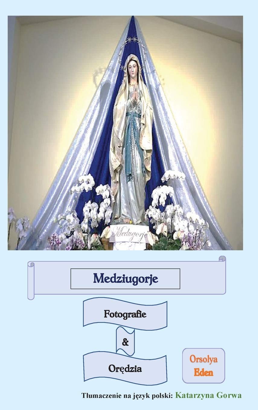 Medjugorje orMessages d'amour et photographies pour nourrir la paix de l'âme