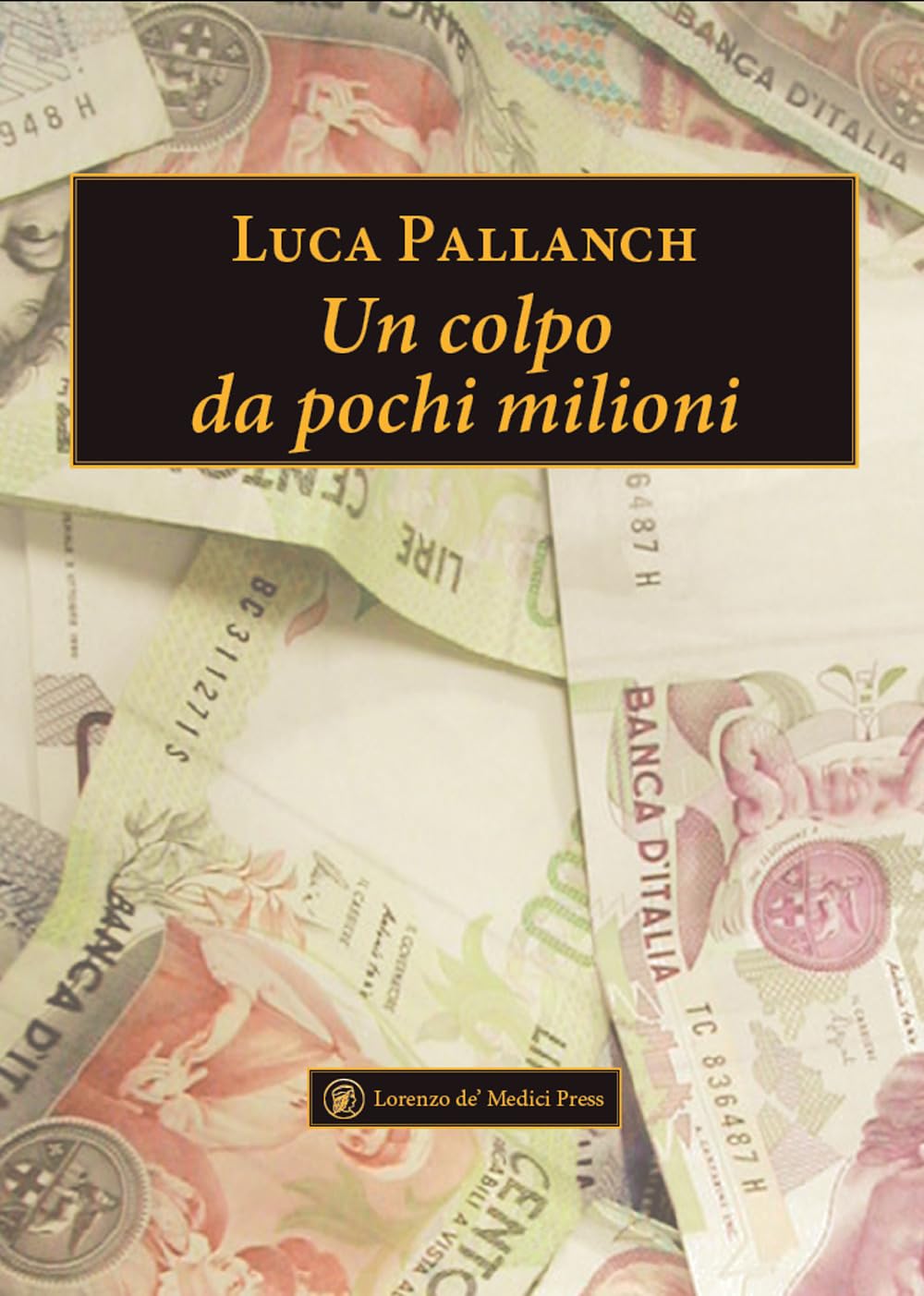 Un Colpo Da Pochi Milioni - 4