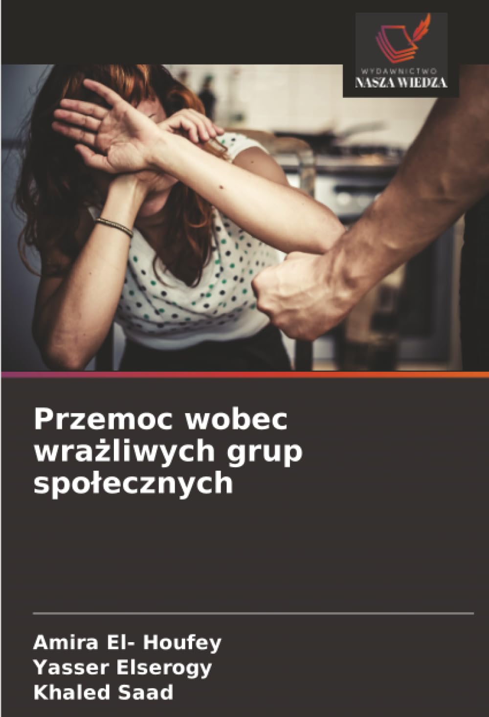 Przemoc wobec wra¿liwych grup spo¿ecznych