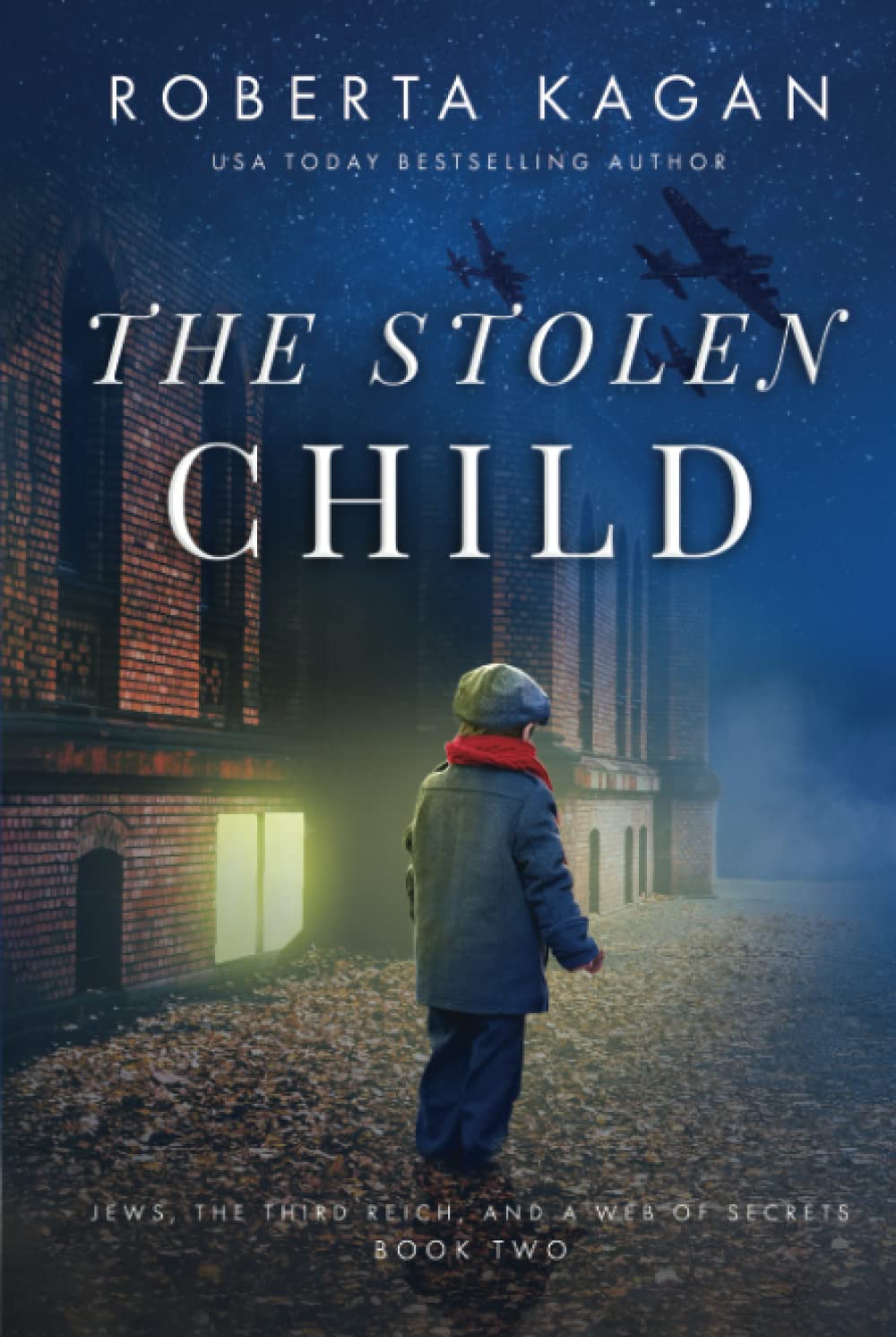 The Stolen Child (Jews, The Third Reich, and a Web of Secrets)