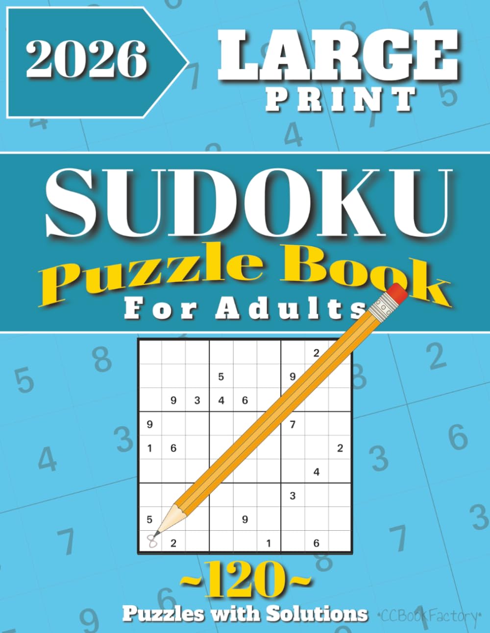 Adult SUDOKU Puzzle Book: SUDOKU Puzzles for Adults and Seniors | Large Print 8.5x11| 120 Puzzles with Solutions |