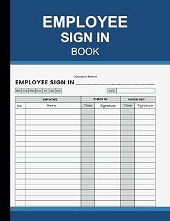 Employee Sign In Book: Workplace Attendance Log for Staff Management (8.5" X 11" inches, 110 Pages)