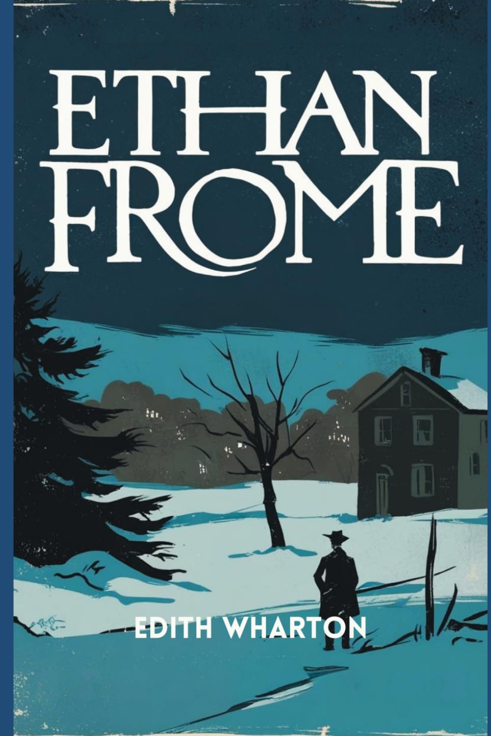 Ethan Frome