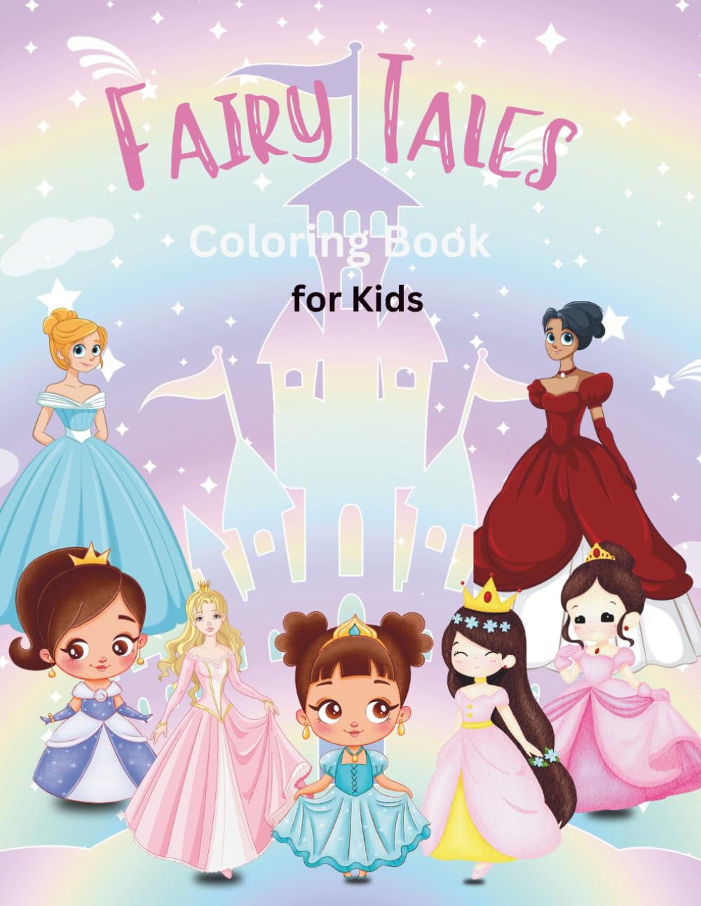 Fairy Tales Coloring Book: 80 Magical Illustrations to Color & for Kids