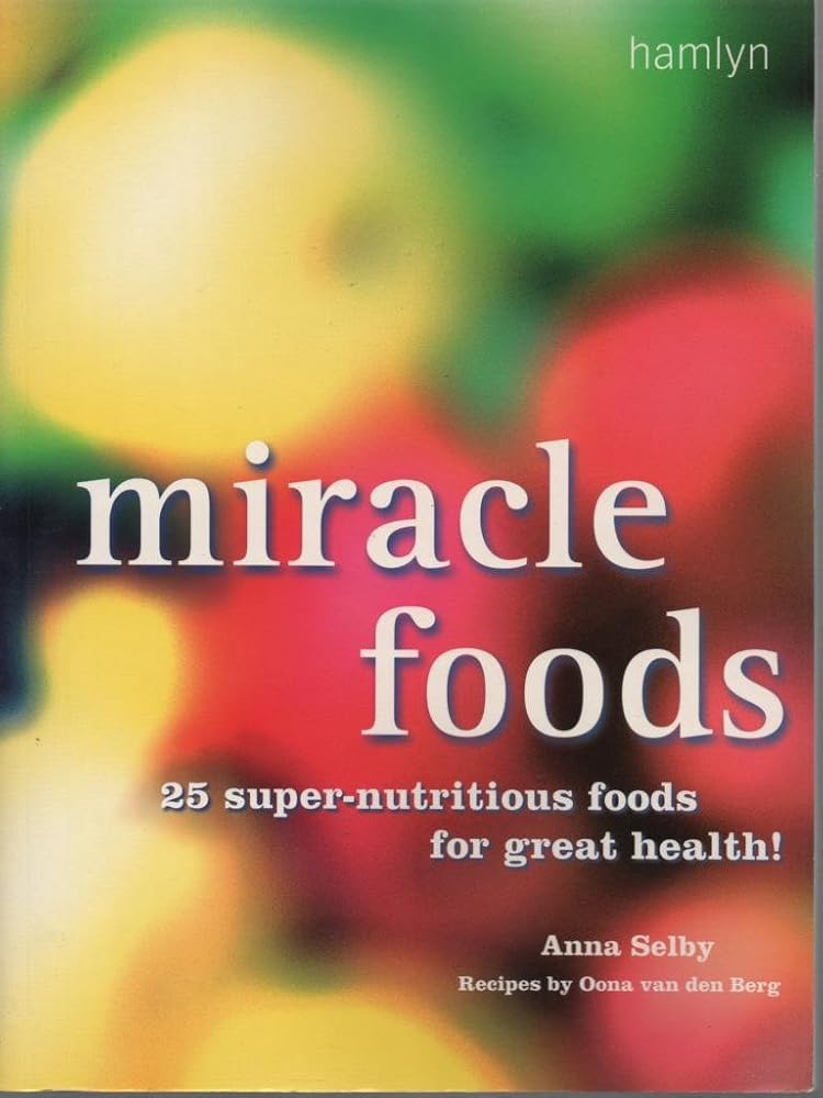 Miracle Foods