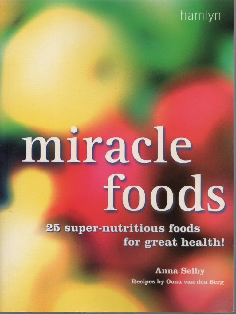Miracle Foods