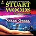 Naked Greed: Stone Barrington, Book 34