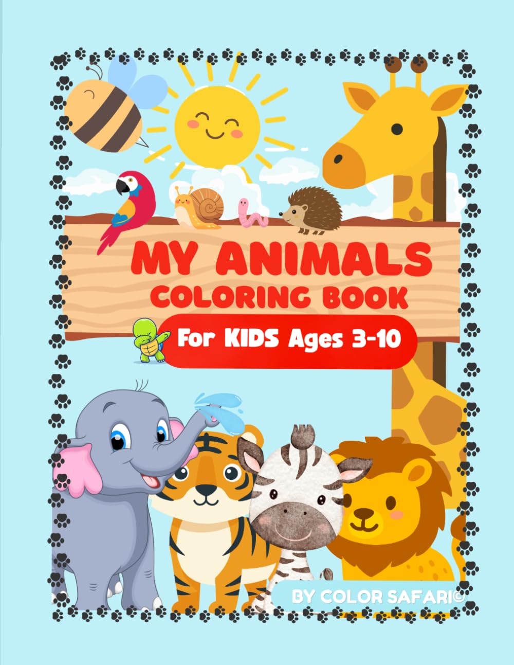 My Animals Coloring Book: Fun Pages for Kids Ages 3–10