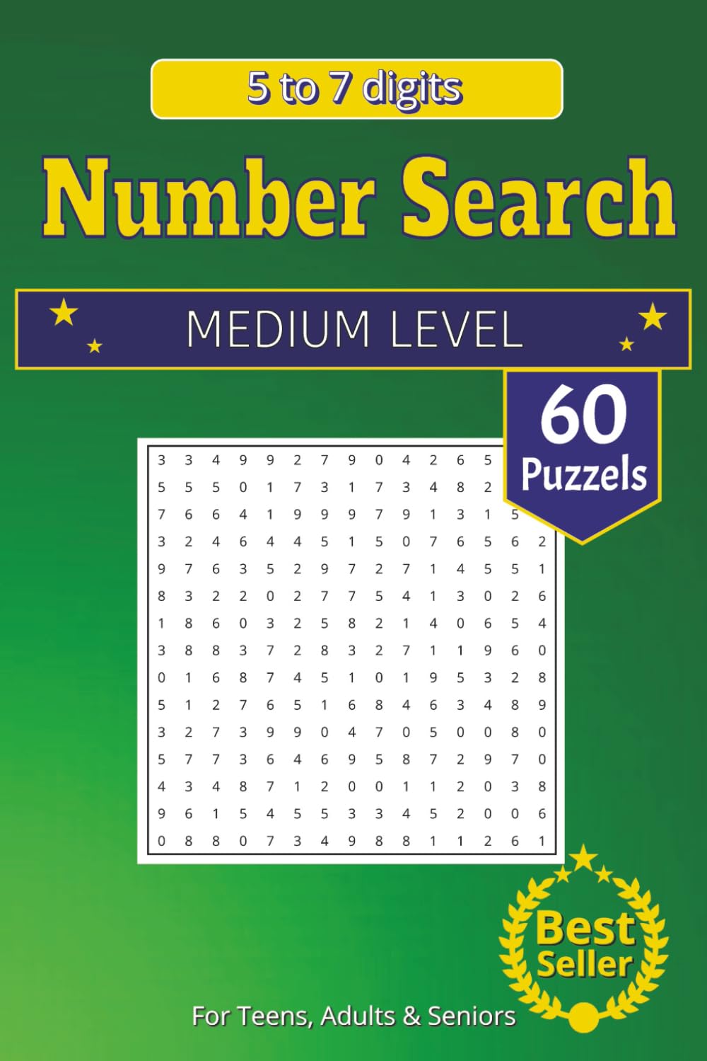 Numbers Search Puzzle Book Intermediate level: 60 Puzzles with 1000 Numbers to Find | Solutions included | Enjoyment and Brain Fitness in one