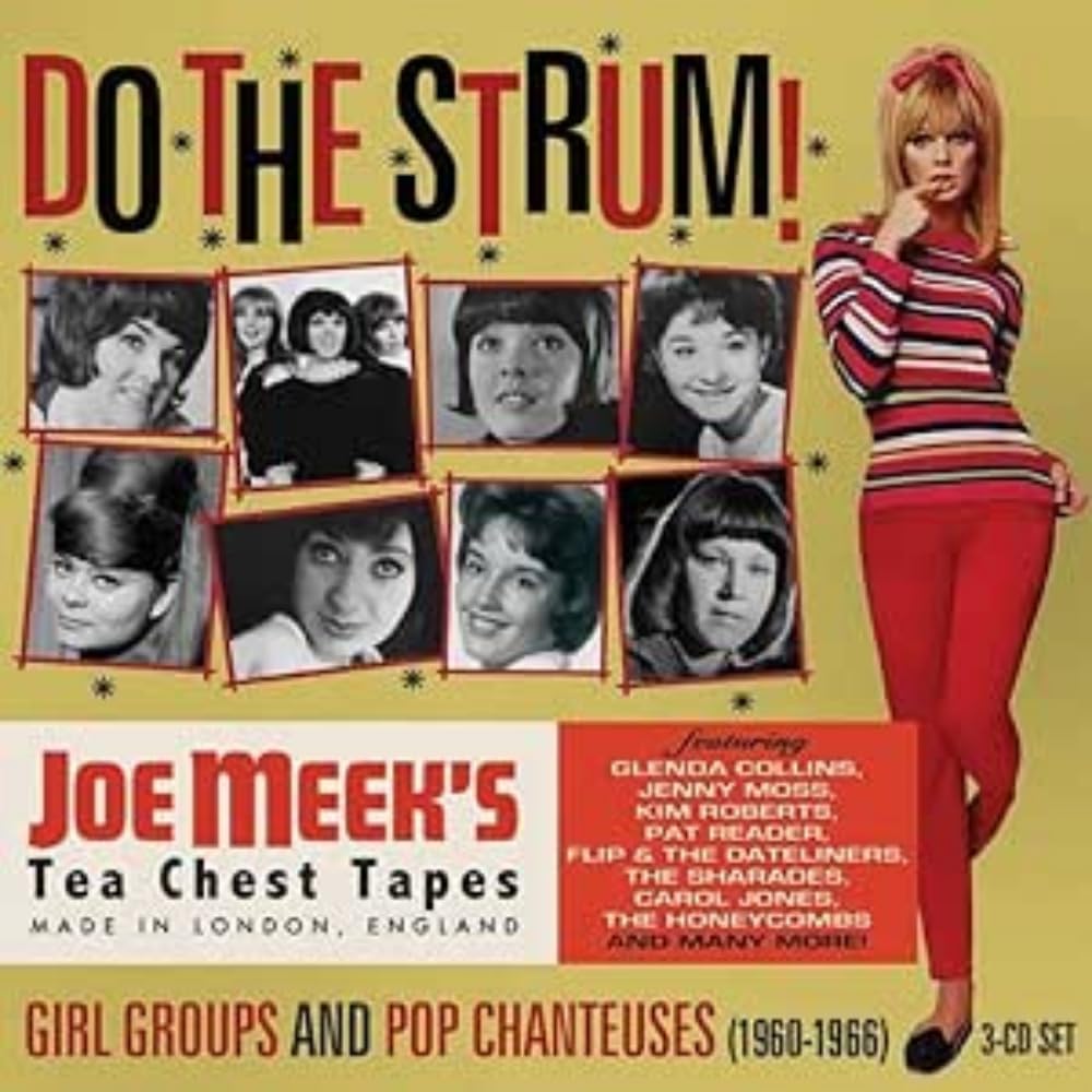 DO THE STRUM - JOE MEEK'S GIRL GROUPS AND POP CHANTEUSES (1960-1966) 3CD CLAMSHELL BOX