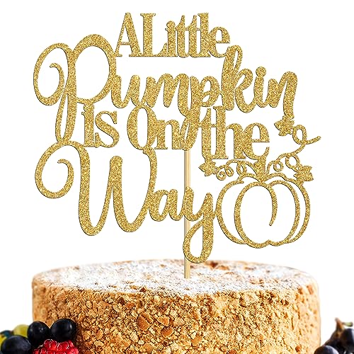A Little Pumpkin is On The Way Cake Topper, Sweet Pumpkin Baby Shower Decorations, Fall Autumn Baby Shower/Halloween Thanksgiving Baby Gender Reveal Party Decorations Supplies, Gold Glitter