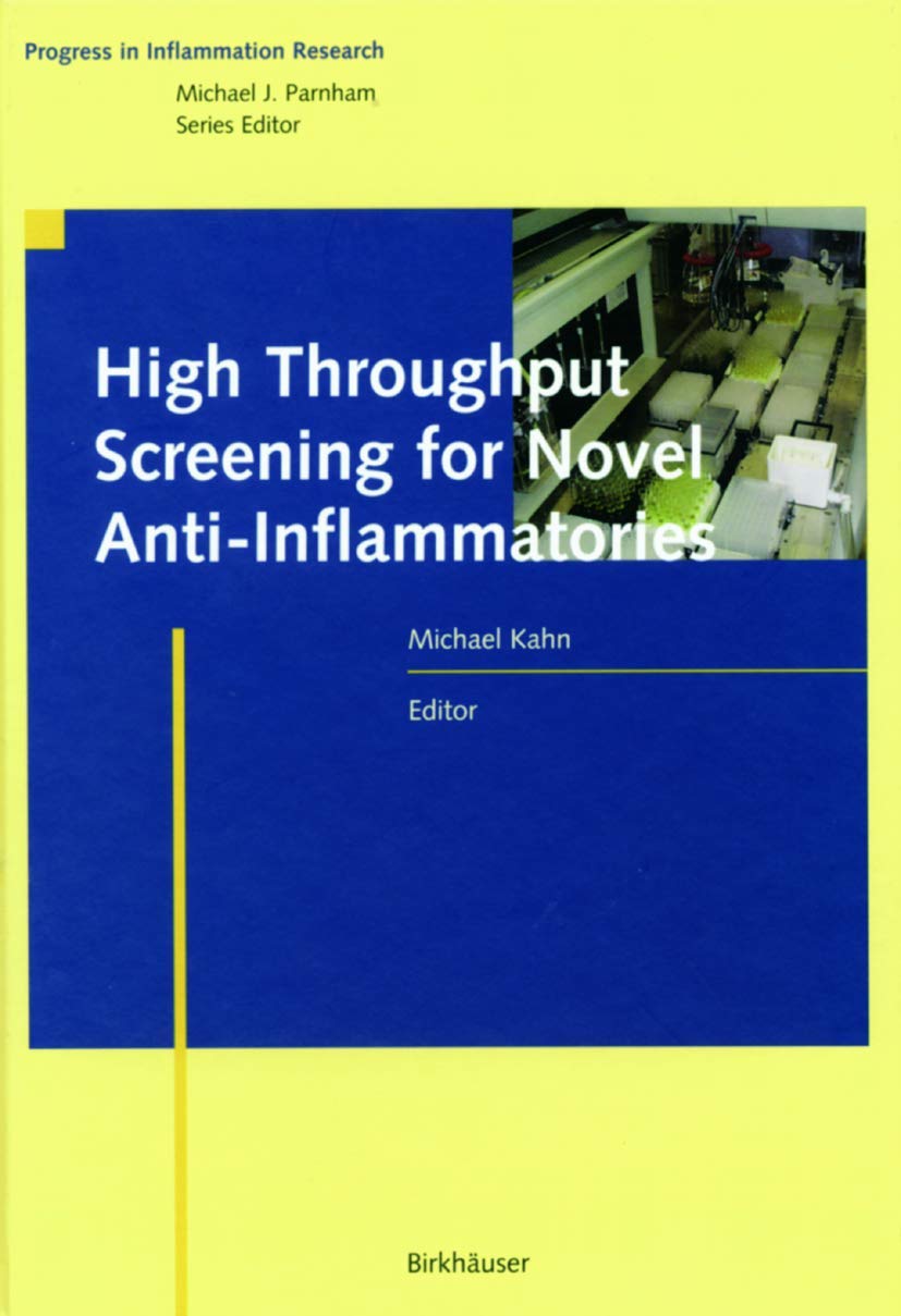 Buy High Throughput Screening for Novel Anti-Inflammatories (Progress in Inflammation Research) — BookShops.in