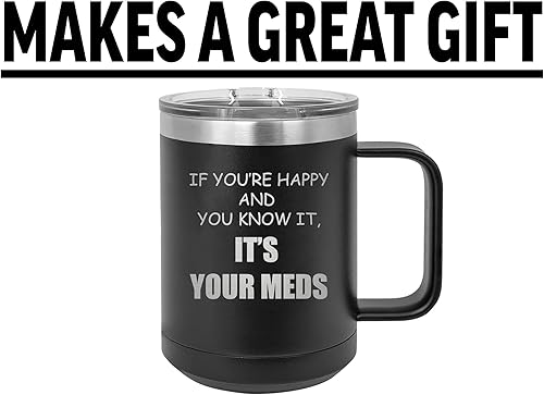 Miniatura 5 de Rogue River Tactical Divertida taza de café de acero inoxidable para farmacéutico, médico, enfermera, con tapa, con texto en inglés "If You're Happy