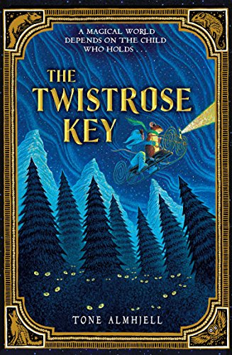 Amazon Com The Twistrose Key Ebook Almhjell Tone Schoenherr Ian Kindle Store