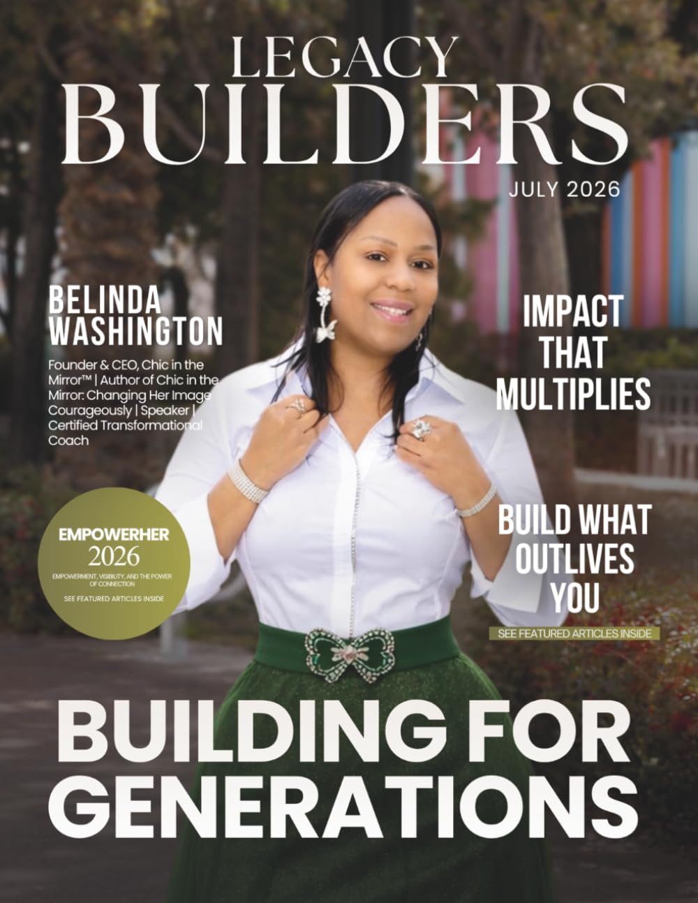 Legacy Builders Magazine: July 2026 Edition
