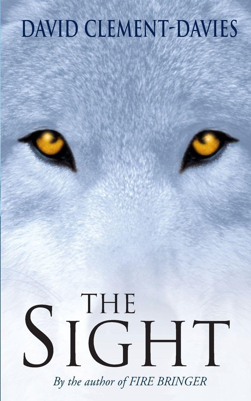 The Sight by David Clement-Davies - 9780330483858