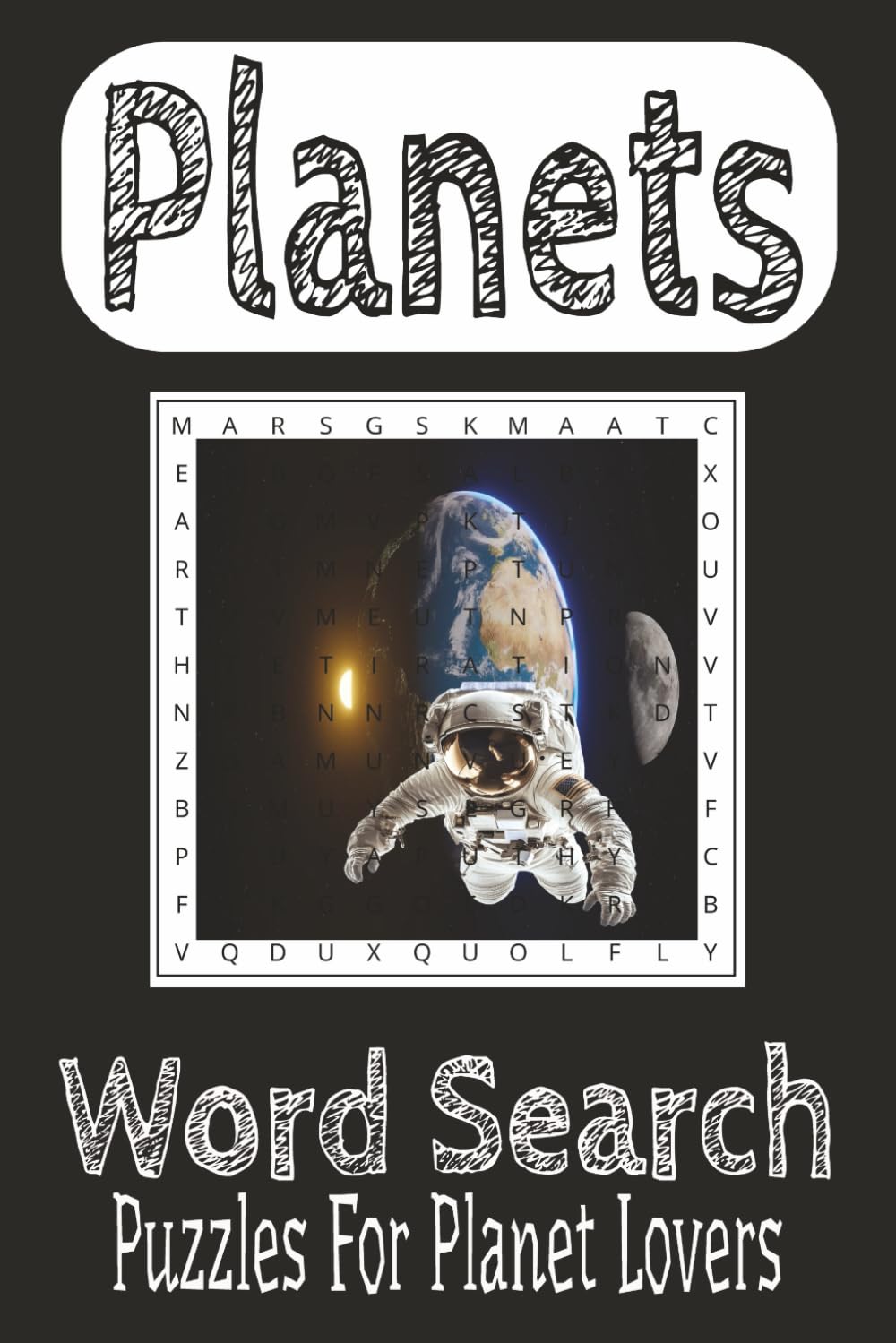Planets Word Search Puzzle Book: Word Search with easy to read print about Planets, Solar System, Space, Astronomy |6x9 Inches, 110 Pages| 50+ ... for