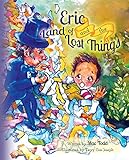  Eric and the Land of Lost Things (English Edition)