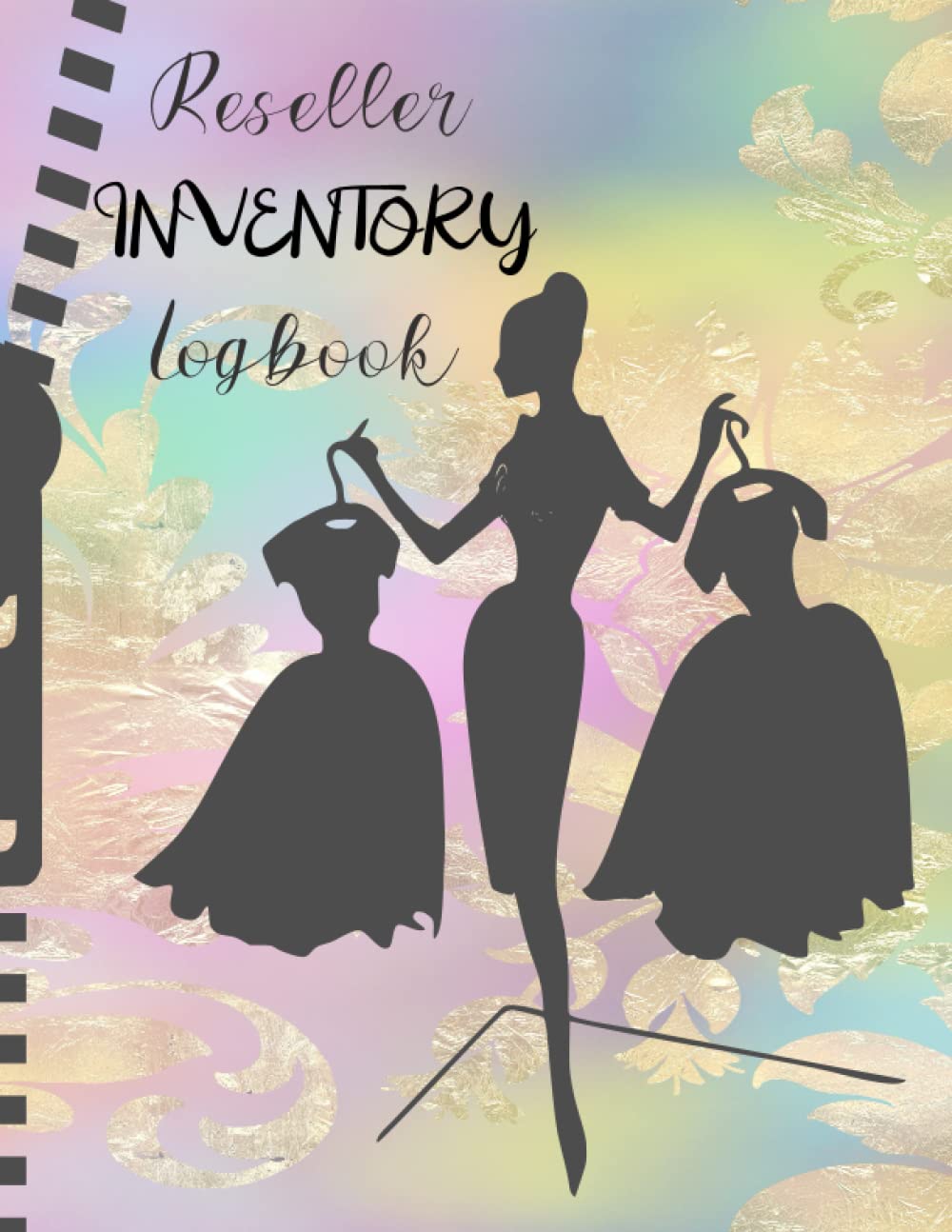 Reseller Inventory Logbook: Ebay, Craigslist, Facebook Market Place, Vinted, Depop, Threadup, Etsy Reselling Inventory Log - Online Fashion Resellers on Poshmark, Mercari, Dogs & More