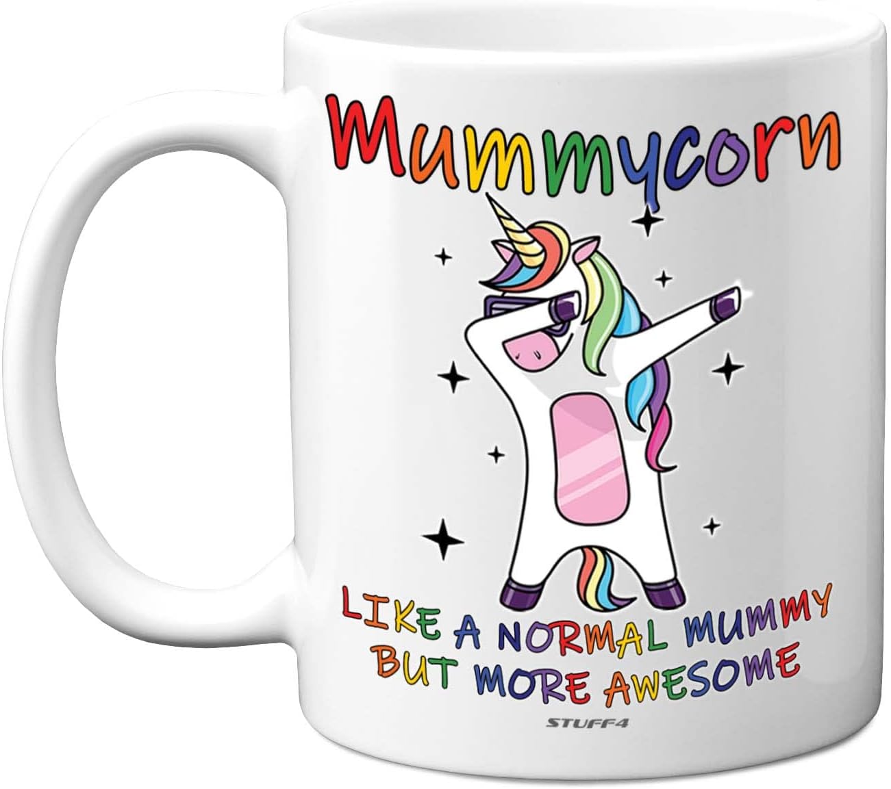 Stuff4 Mummy Birthday Gifts - Mummycorn - Best Mummy Mugs, Happy Birthday Gift, Mum Present Xmas Cup Cups, Mothers Day Christmas Tea Coffee 11oz Ceramic Dishwasher Microwave Safe Mugs - Made in UK