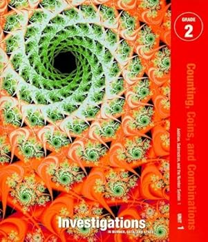 Spiral-bound Investigations in Number, Data, and Space, Grade 2: Curriculum Unit 1 Counting coins and combinations Teacher's Guide Book