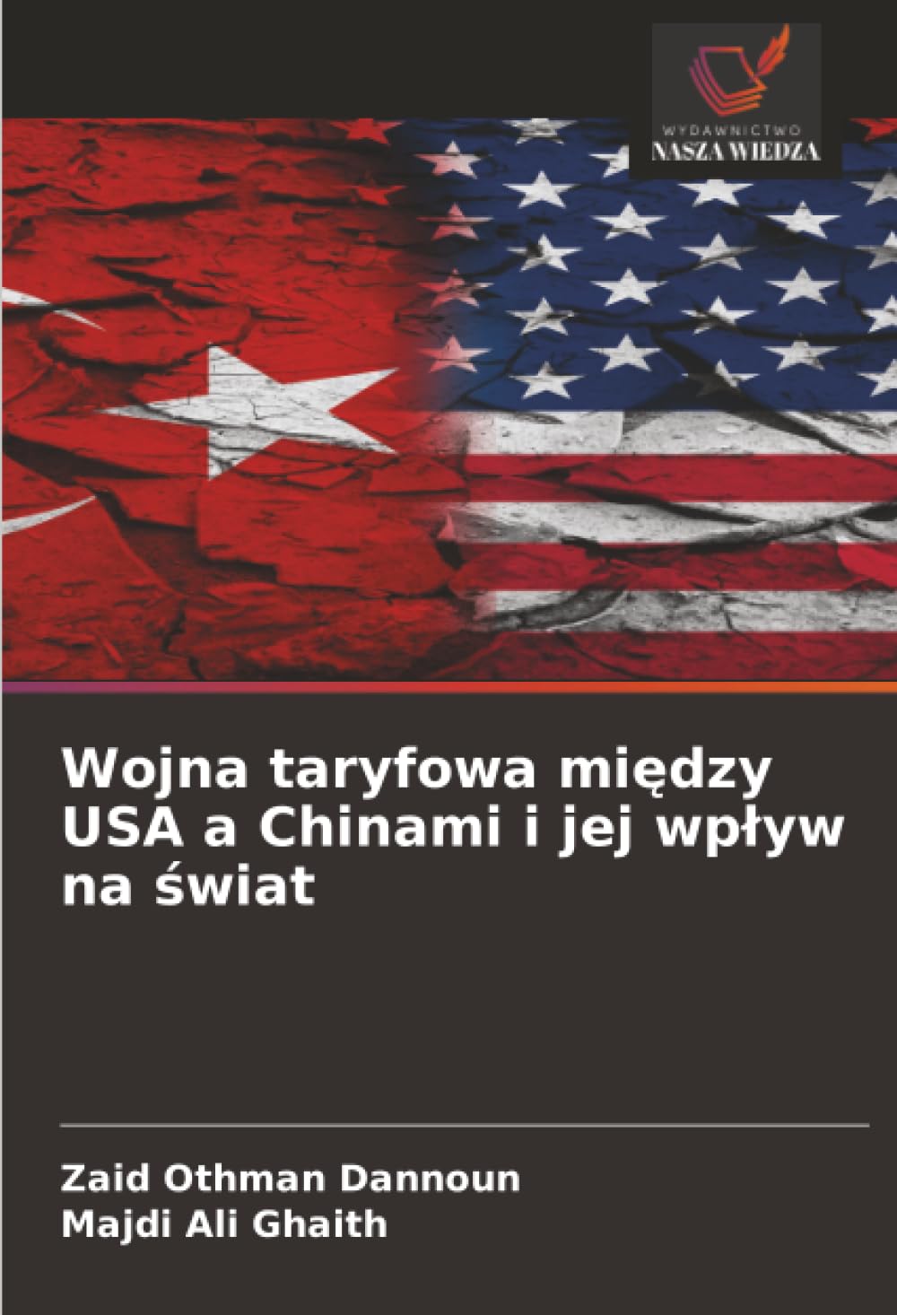 Wojna taryfowa między USA a Chinami i jej wplyw na świat