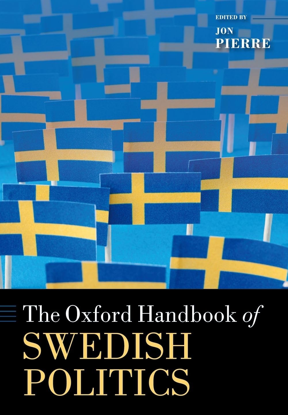 OXFORD HANDBOOK OF SWEDISH POLITICS OHBK PAPER