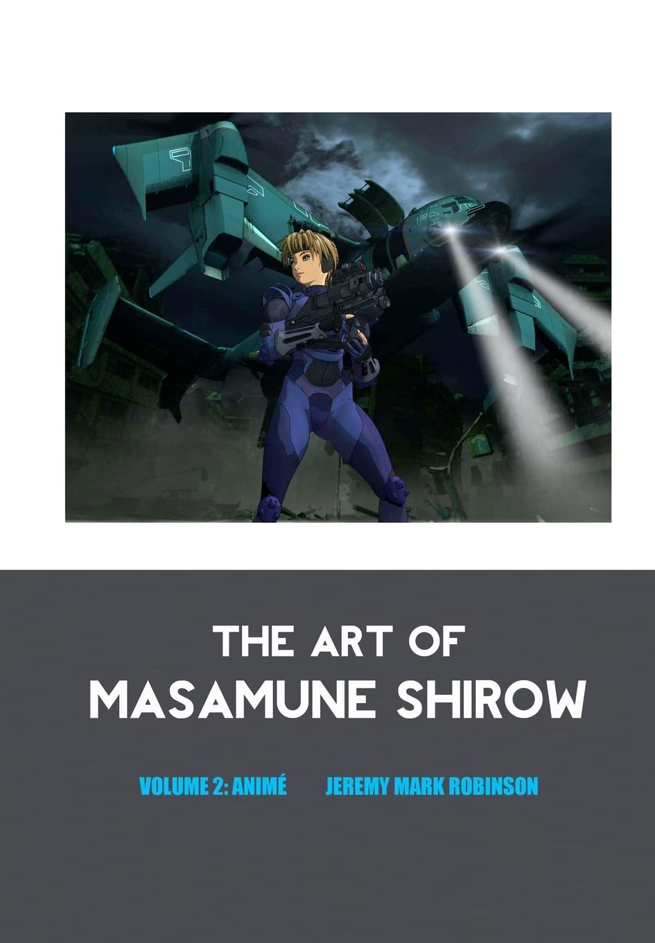 The Art of Masamune Shirow: Volume 2: Anime
