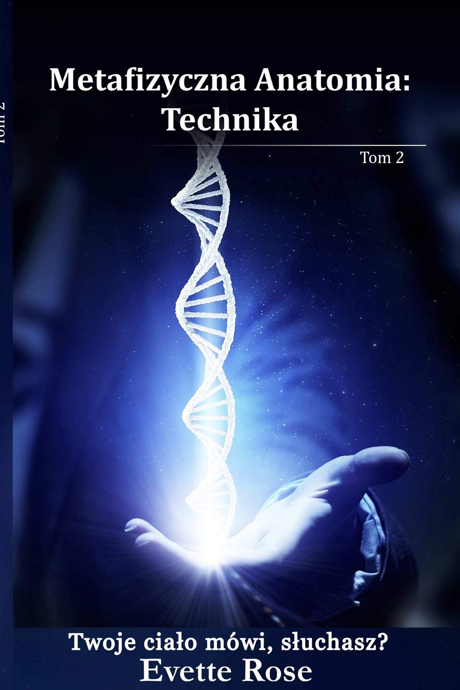 Metaphysical Anatomy Technique Polish Version