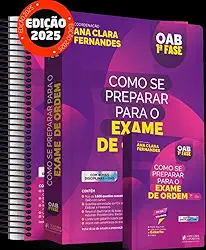 Como Se Preparar Para O Exame De Ordem Oab - 7 Edição 2025 Juspodivm