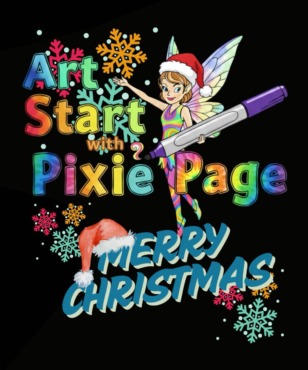 Art Start with Pixie Page Merry Christmas (Art Start with Pixie Page Coloring Books)