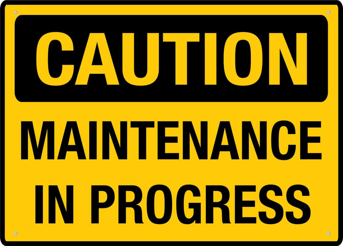 Maintenance In Progress Aluminum Metal Sign 8"x12" Rust-Free For Outdoor/Home/Business/Yard Use