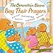 The Berenstain Bears Say Their Prayers (Berenstain Bears/Living Lights)