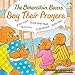 The Berenstain Bears Say Their Prayers (Berenstain Bears/Living Lights: A Faith Story)