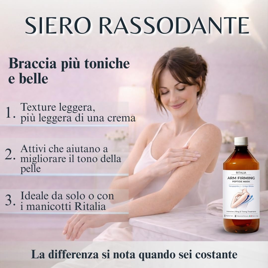 RITALIA Trattamento Rassodante Braccia 500 ml – Siero per Braccia Flaccide e Pelle Flaccida con Peptidi e Ginkgo Biloba – 10–12 Trattamenti – Compatibile con Manicotti – Made in Italy