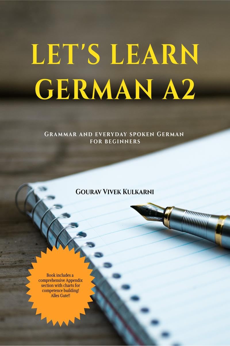 Let’s Learn German A2 : Grammar and everyday spoken German for beginners