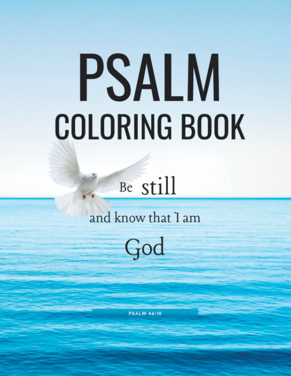 Psalm Coloring Book: For Teens and Women | Inspirational Psalms to Reflect & Color | Great for Sunday School, Bible Study