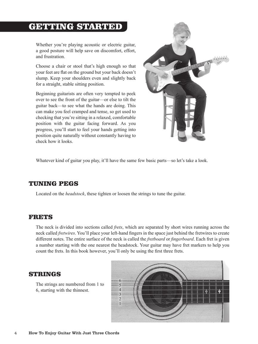 How to Enjoy Guitar with Just Three Chords: Including Songs by Bob Dylan, Weezer, the Beatles, Bob Marley, Nirvana & Many More