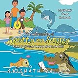 the adventures of spotty and sunny book 6: a fun learning series for kids: let us have fun at the beach (english edition)