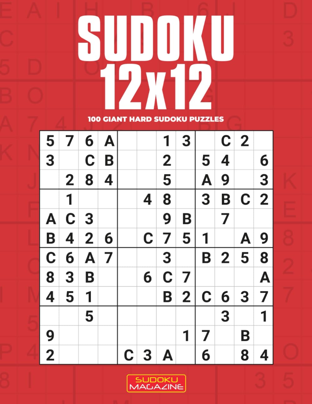 Sudoku 12x12: 100 Giant Hard Sudoku Puzzles