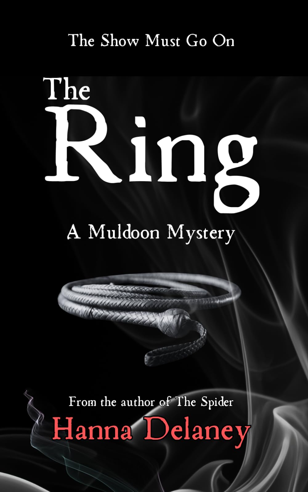 The Ring: A Victorian Gothic Crime Thriller: 2 (Muldoon Mysteries)