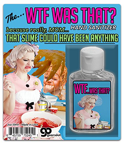 Gears Out WTF Was That Hand Sanitizer Gel – 2 oz bottle – Funny Stocking Stuffers – Gag Gifts...