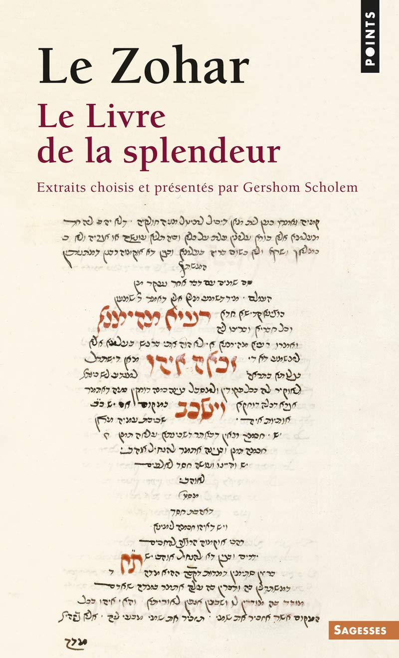 Zohar. Le Livre de La Splendeur(le) (Points sagesses)