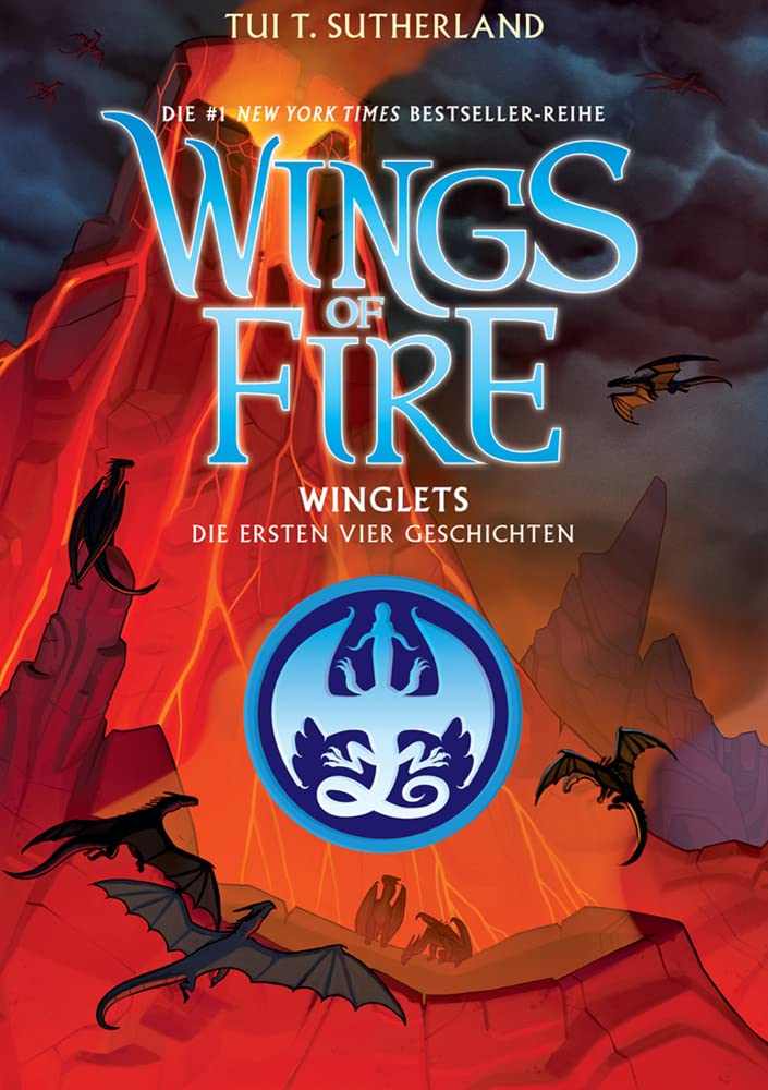 Wings of Fire - Winglets: Die ersten vier Geschichten