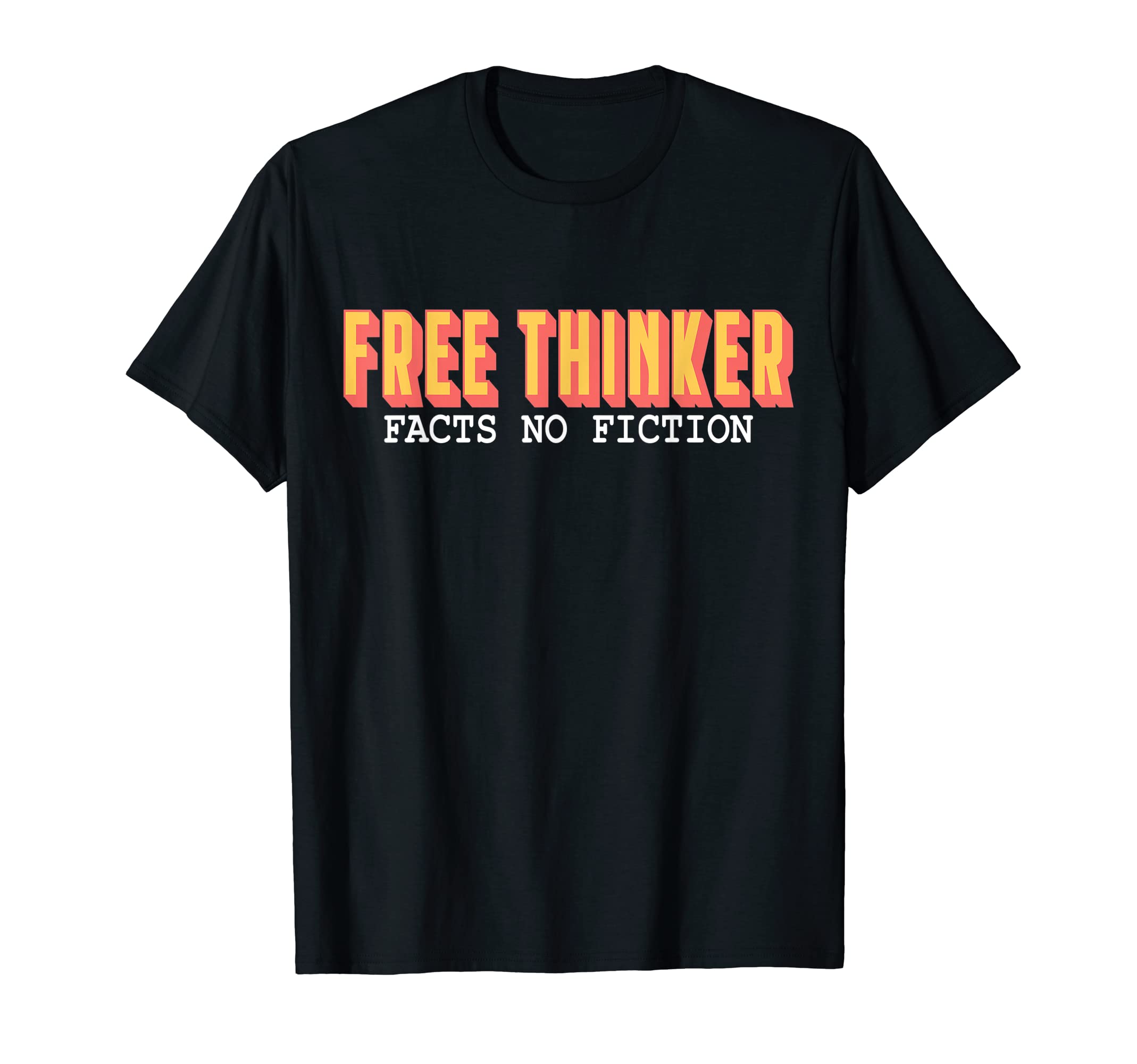 Free Thinker ClothesFree Thinker T-Shirt