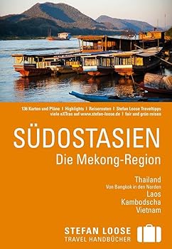 Paperback Stefan Loose Reiseführer Südostasien: Die Mekong Region [German] Book