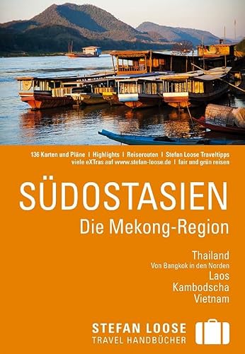 Stefan Loose Reiseführer Südostasien: Die Mekon... [German] 377016718X Book Cover